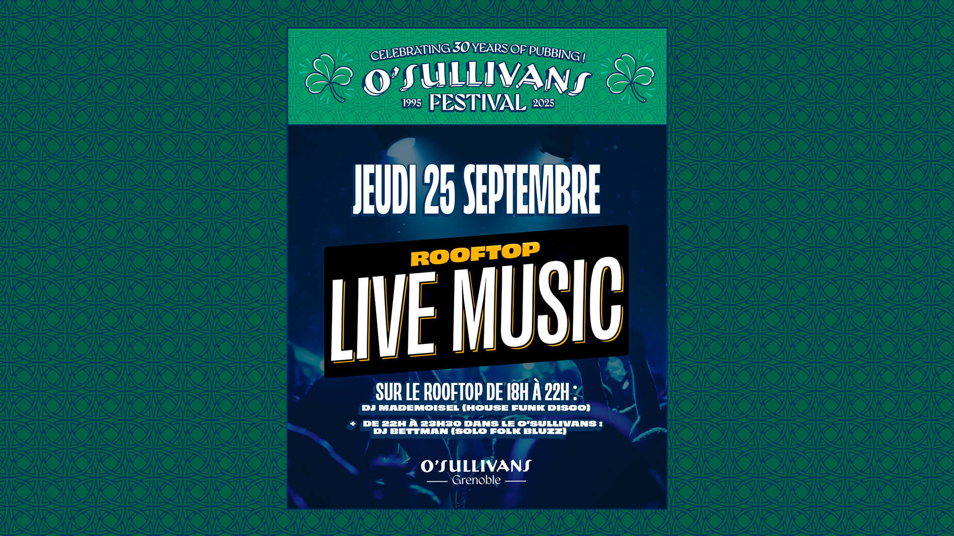 30 ans O'Sullivans Festival_GRENOBLE