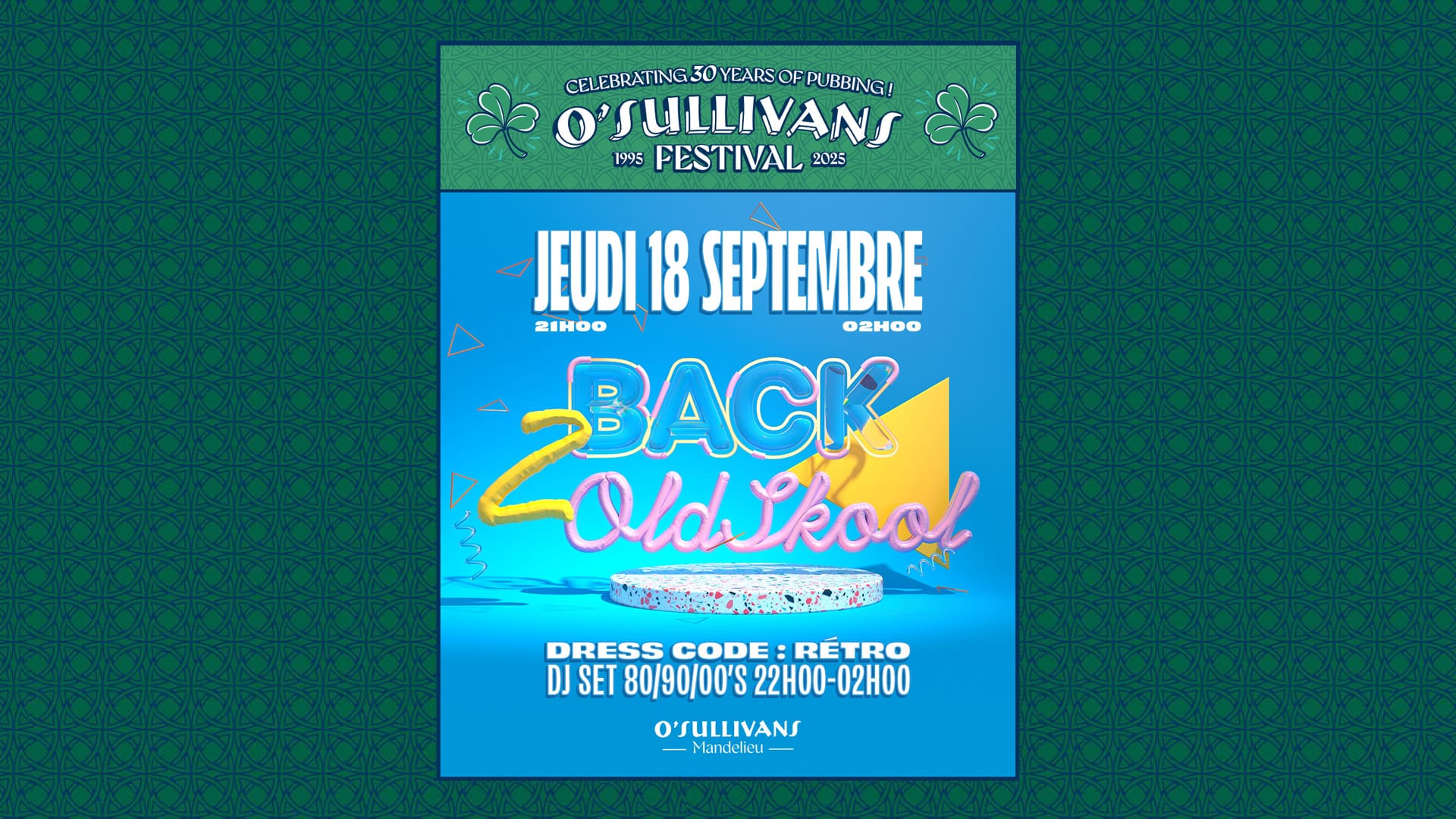 30ans O’Sullivans Festival MANDELIEU