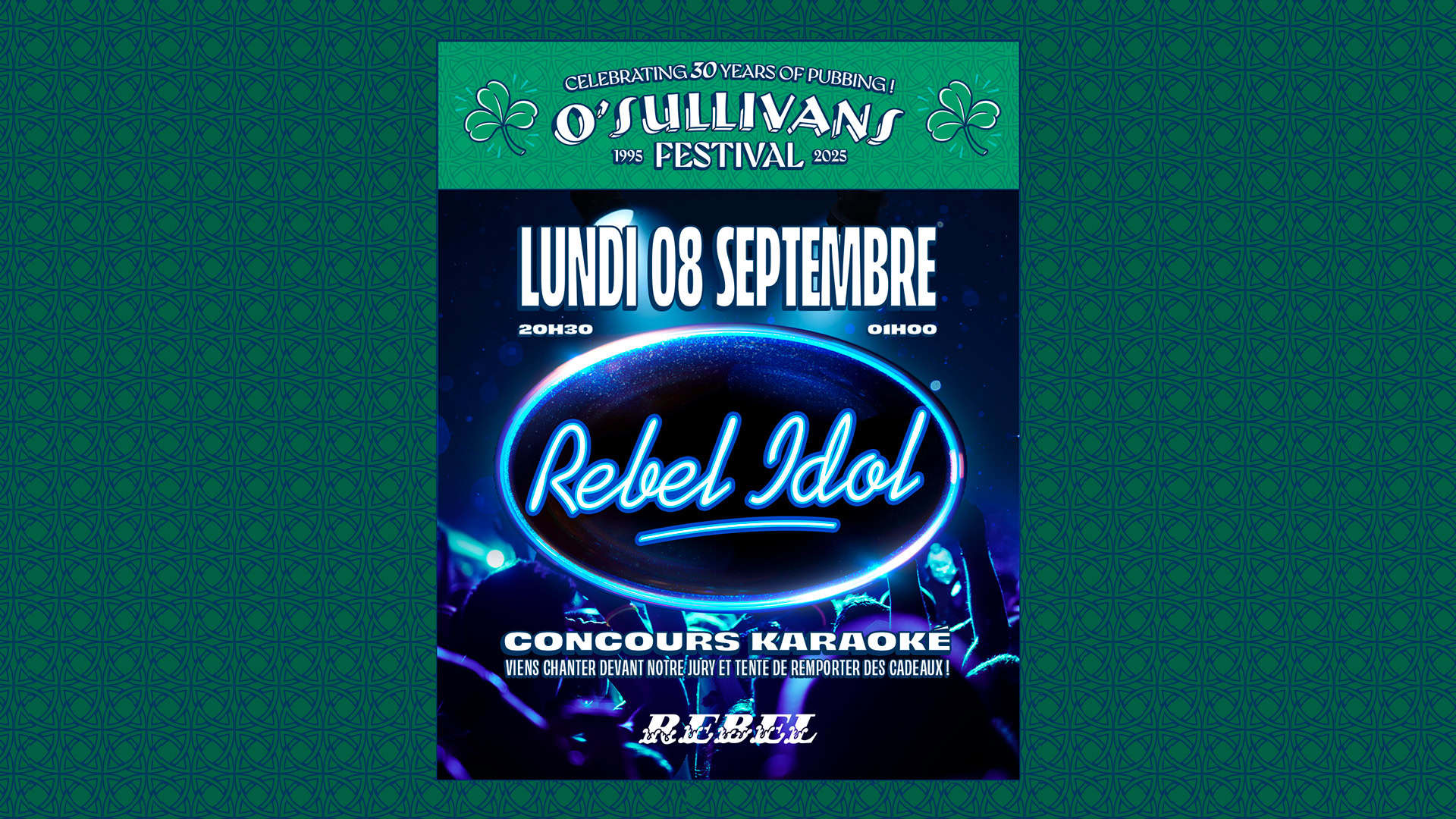 30ans O'Sullivans Festival REBEL BAR