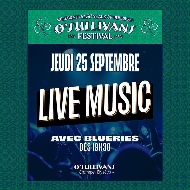 30 ans O'Sullivans CHAMPS_ELYSEE