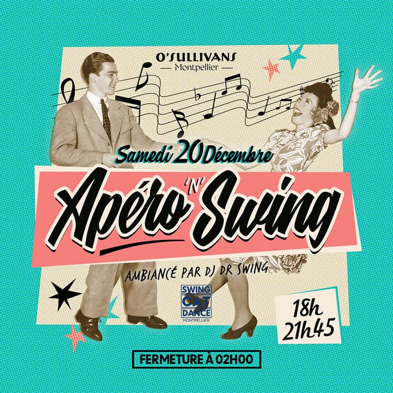APERO SWING O’Sullivans Montpellier